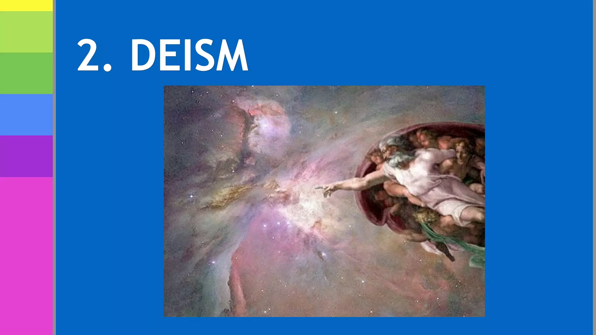 2. DEISM
 