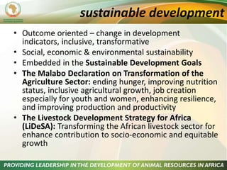The role of livestock in sustainable development in East Africa