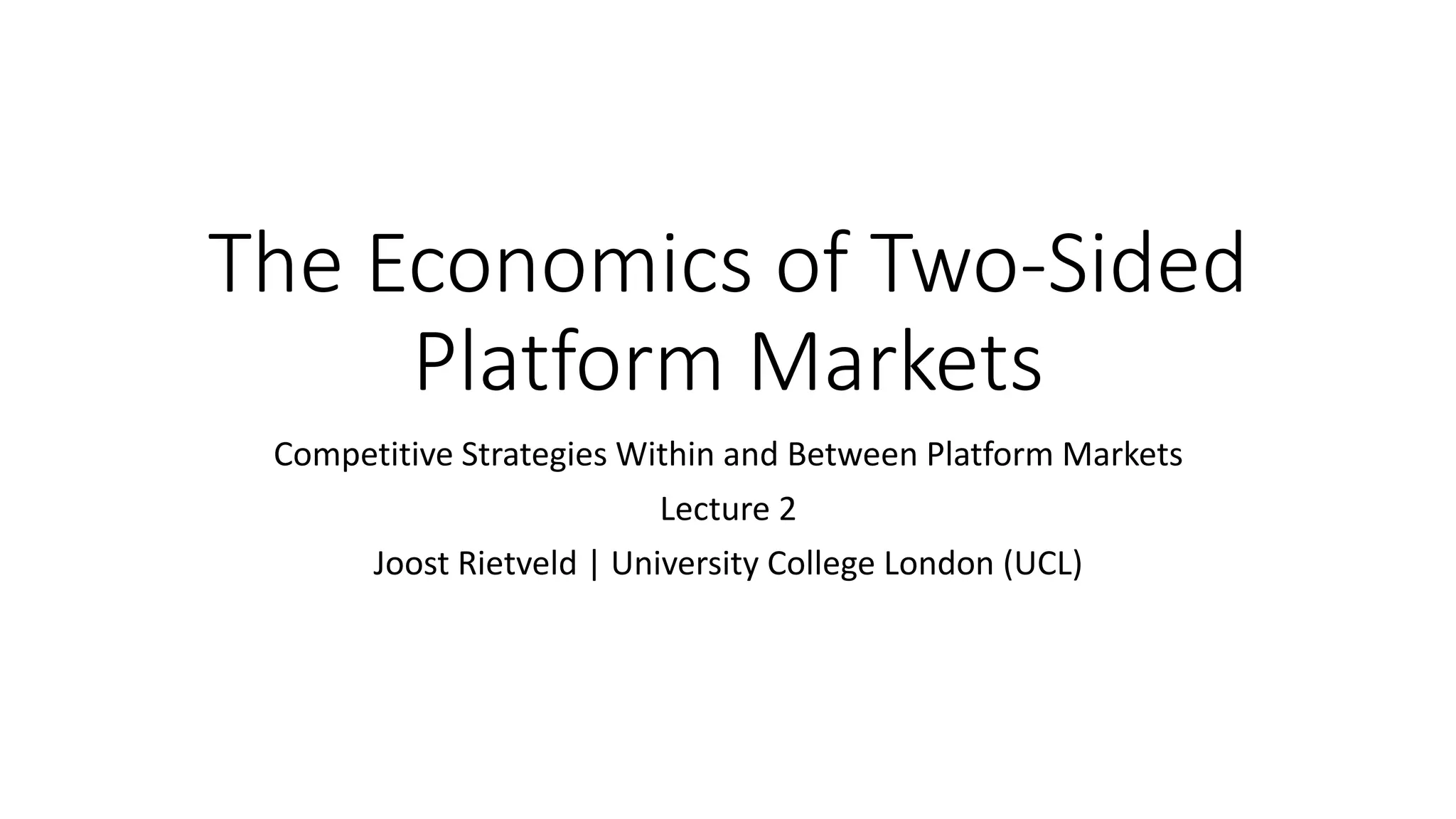 2. Economics of two sided platforms PPT