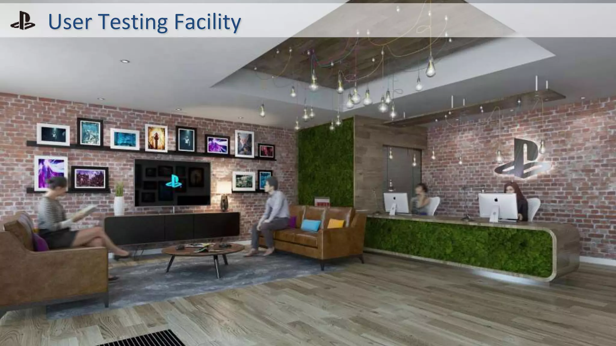 User Testing Facility
 