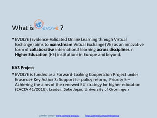 Coimbra Group And Evidence Validated Online Learning Through Virtual