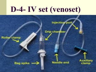D-4- IV set (venoset)
 