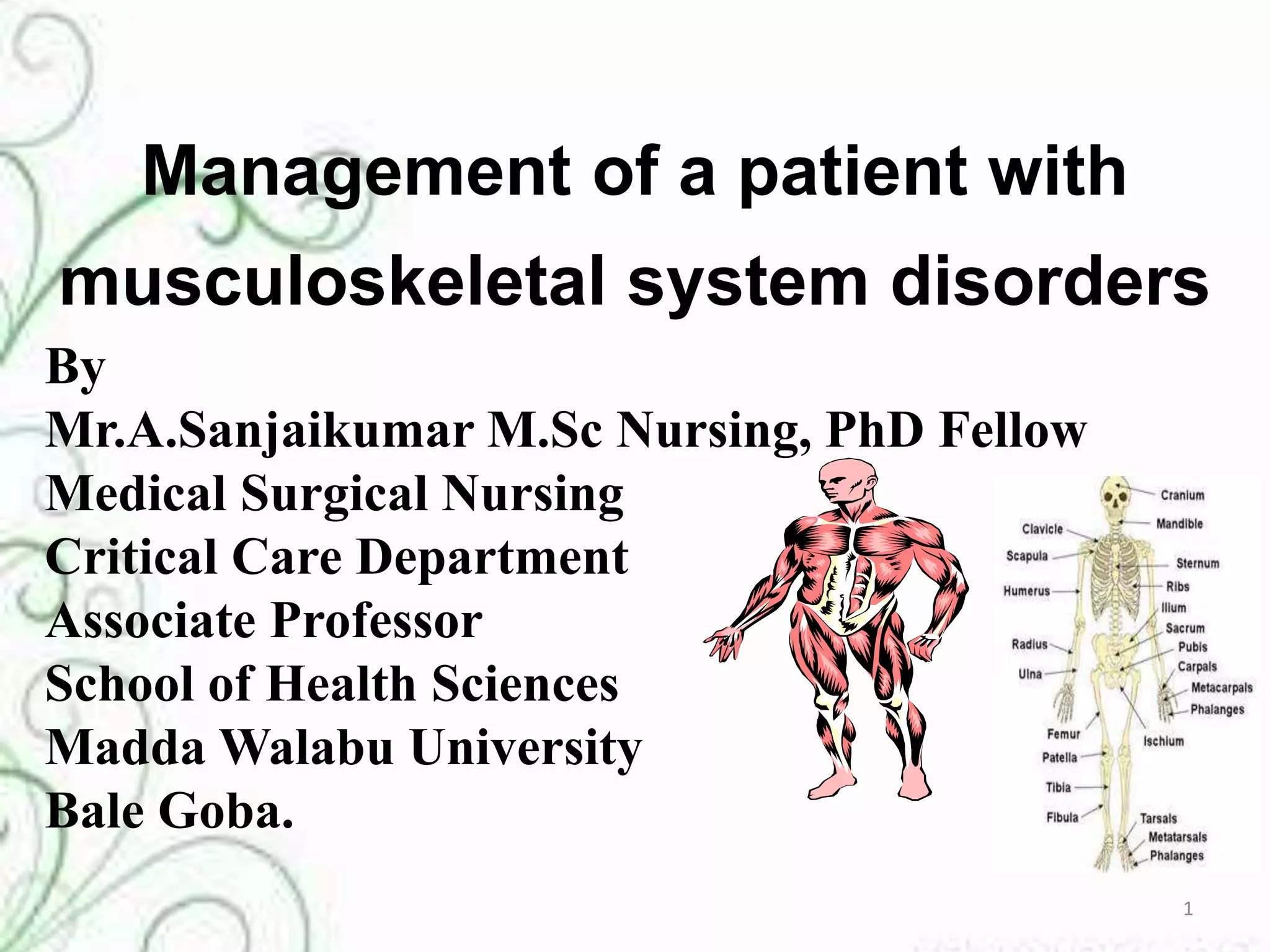 musculoskeletal Disorders | PPTX