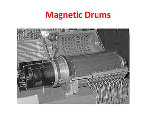 Magnetic Drums
 