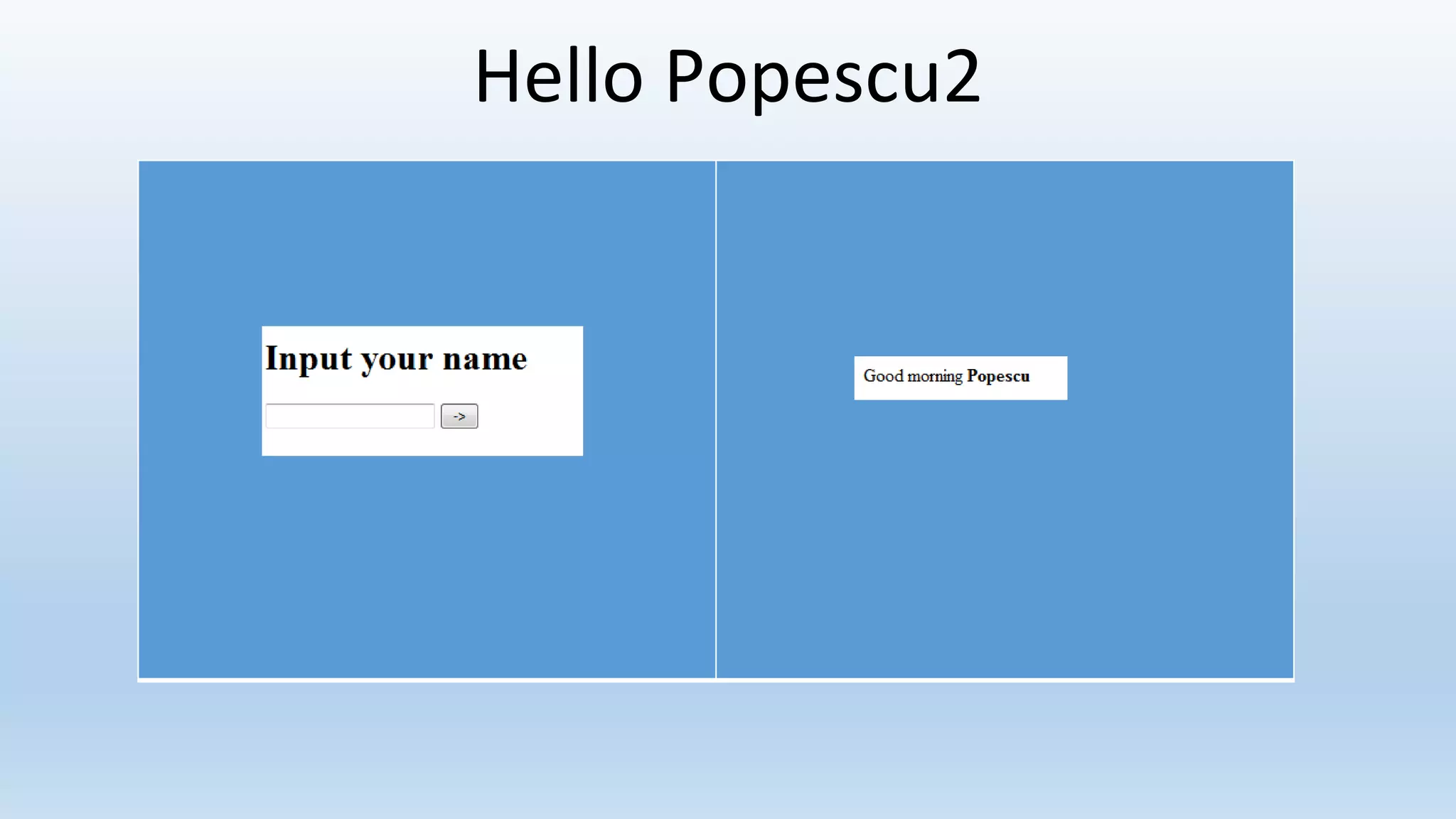 Hello Popescu2