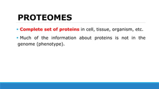 Genes, Genomics and Proteomics | PPTX