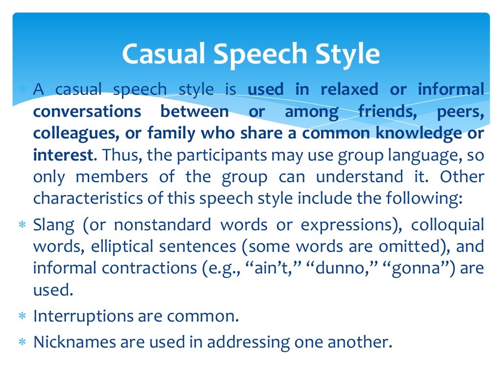 Oral Communication Intimate And Casual Speech Style 2 