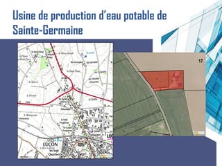 Usine de production d’eau potable de
Sainte-Germaine
 