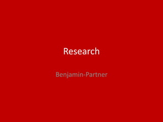 Research
Benjamin-Partner
 