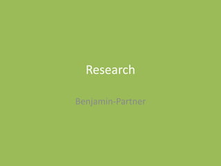 Research
Benjamin-Partner
 