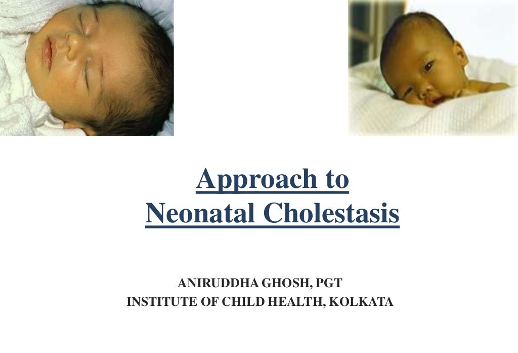 Neonatal Cholestasis