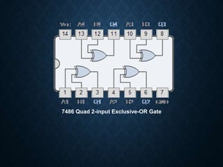 7486 Quad 2-input Exclusive-OR Gate
 