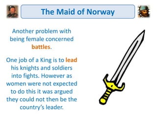 Scottish Wars of Independence - the maid of norway | PPTX