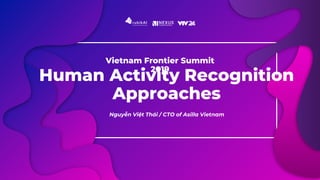 [VFS 2019] Human Activity Recognition Approaches | PPTX