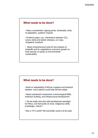Four degrees and beyond: What might this mean for agriculture in sub-Saharan Africa?