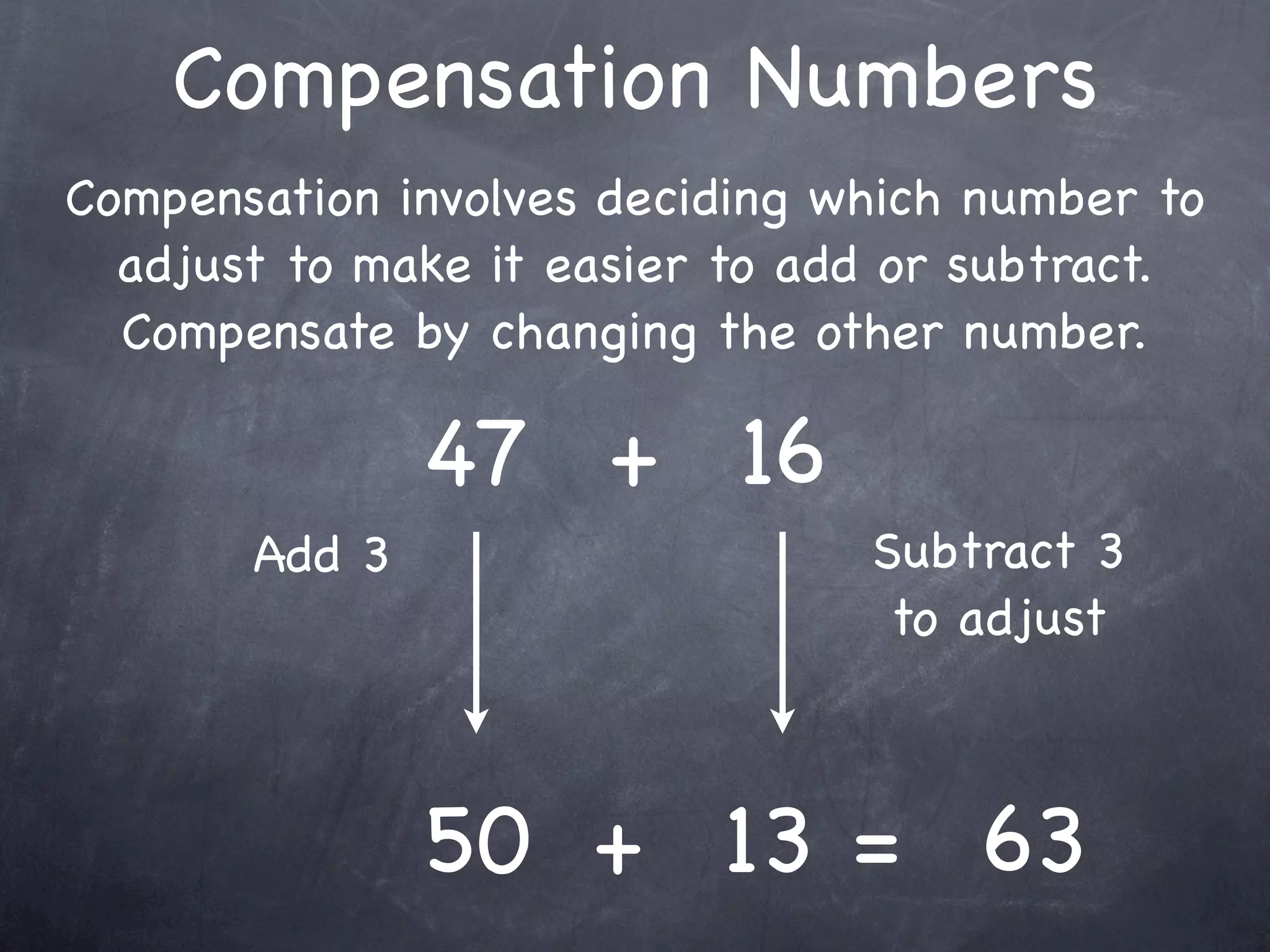 Compatible Numbers
Compatible numbers are numbers that
   are easy to compute mentally.
 