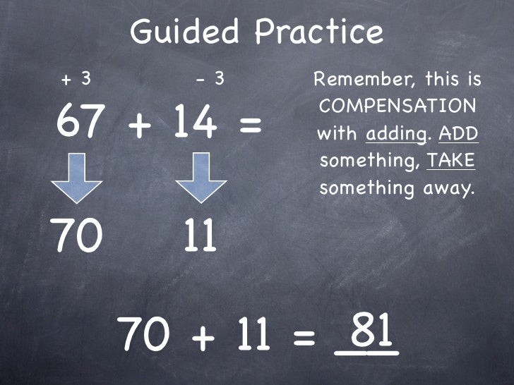 2-2 Mental Math: Using Compatible Numbers and Compensation