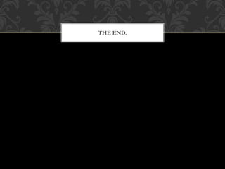 THE END.
 
