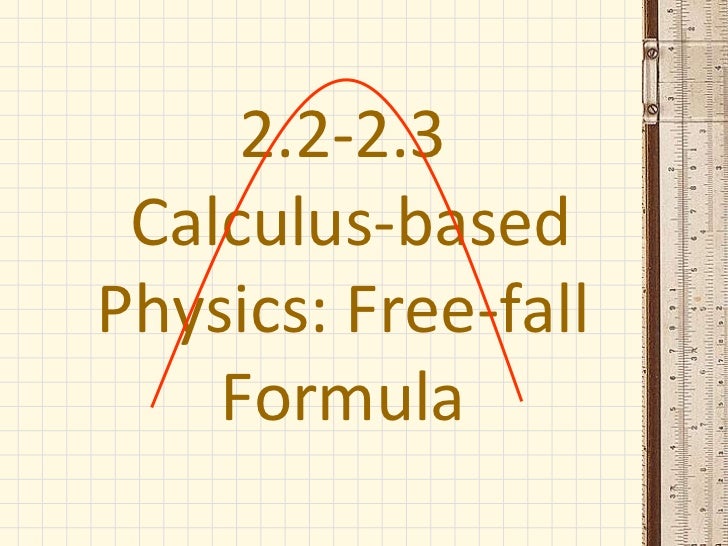 2 2 2 3 Calc Based Physics Free Fall No Ex