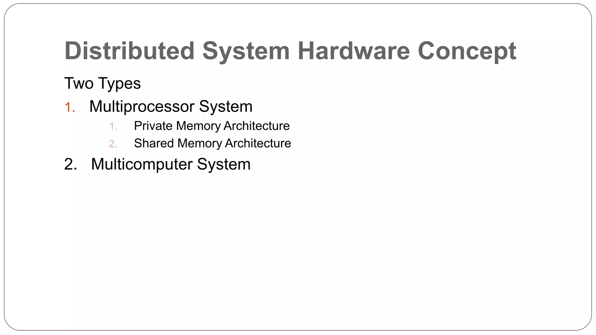 2. Distributed Systems Hardware & Software concepts | PPTX | Operating ...