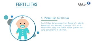 2. fertilitas e learning-new (edit ratu) | PPTX