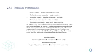 2.2.4 Institutional cryptoeconomics
 