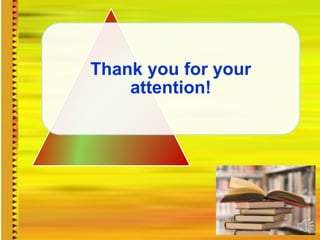 Thank you for your
attention!
 