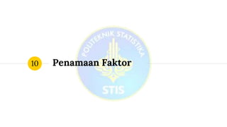 Penamaan Faktor10
 