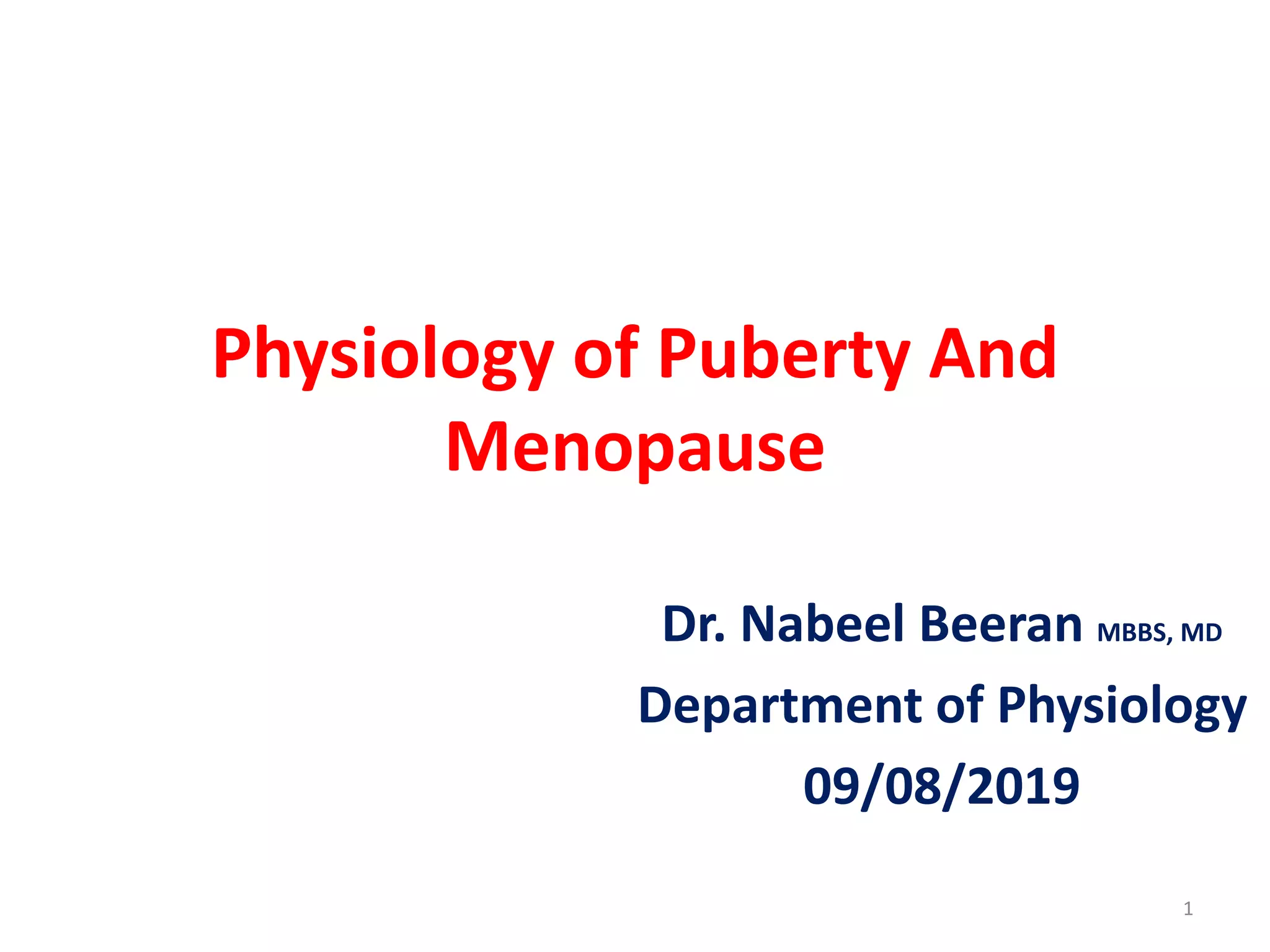 Ppt Physiological Changes During Puberty Menopause