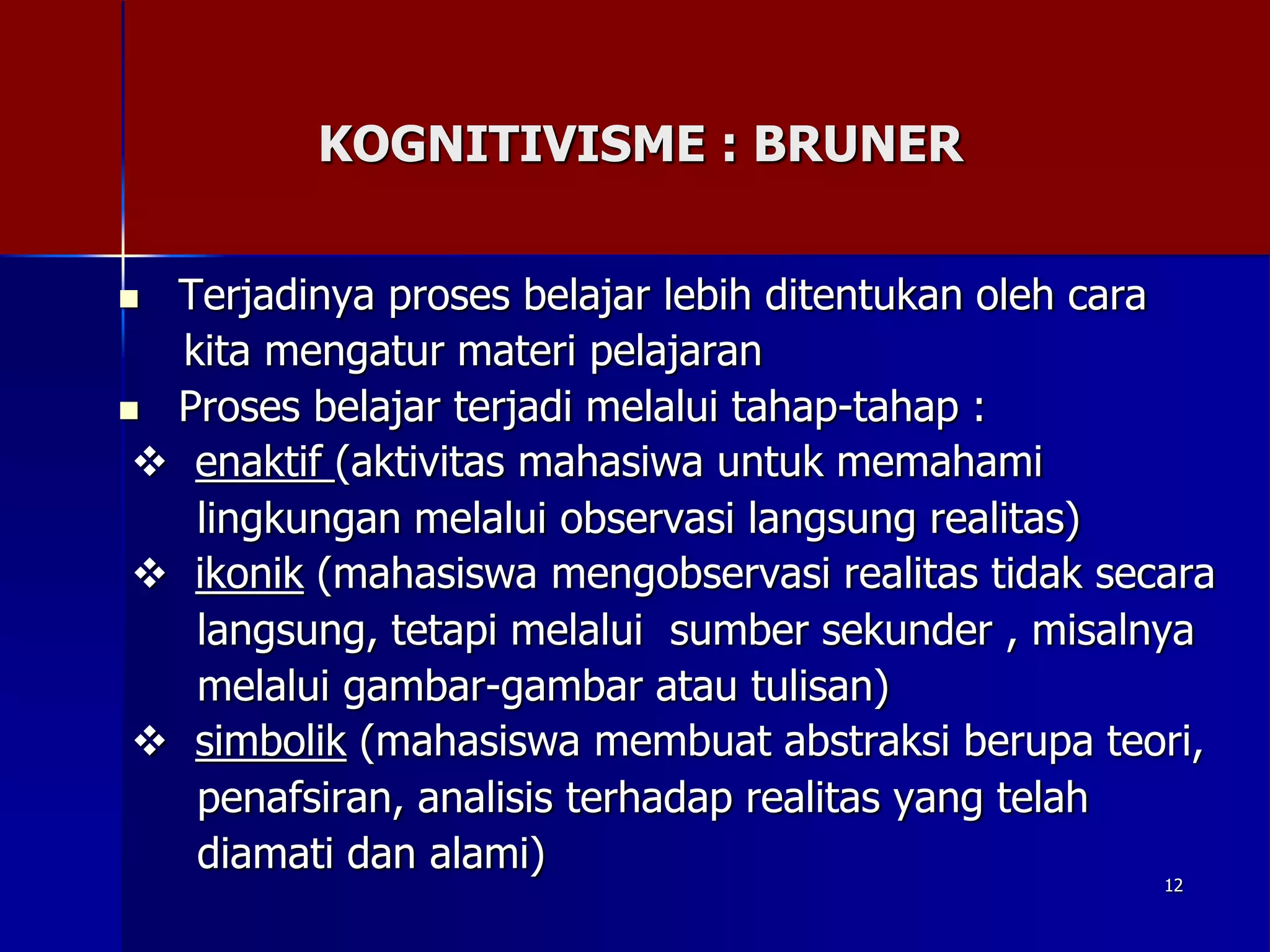 teori belajar dan motivasi ok | PPT