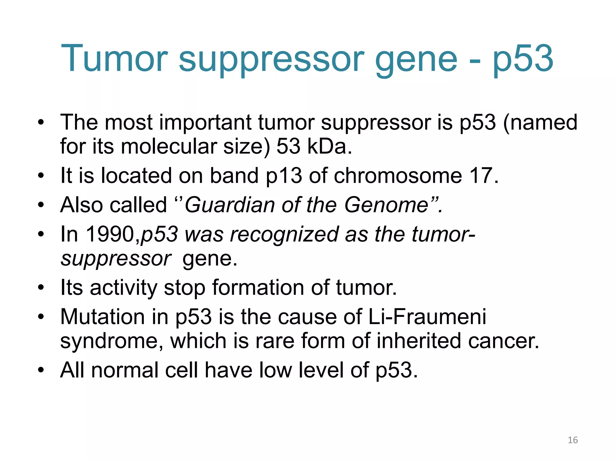 tumor suppressor gene, prb, p53 gene | PPTX