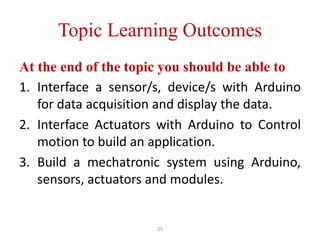 Arduino Interfacing with different sensors and motor | PPTX