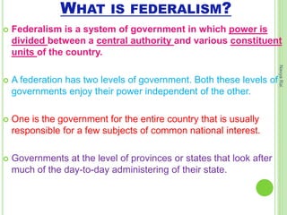 Grade 10th Social Science Civics - Chapter . 2. Federalism | PPTX