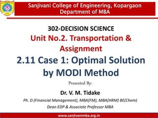 2.11 case 1 optimal solution by modi method | PPTX