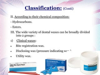 Dental waxes | PPT