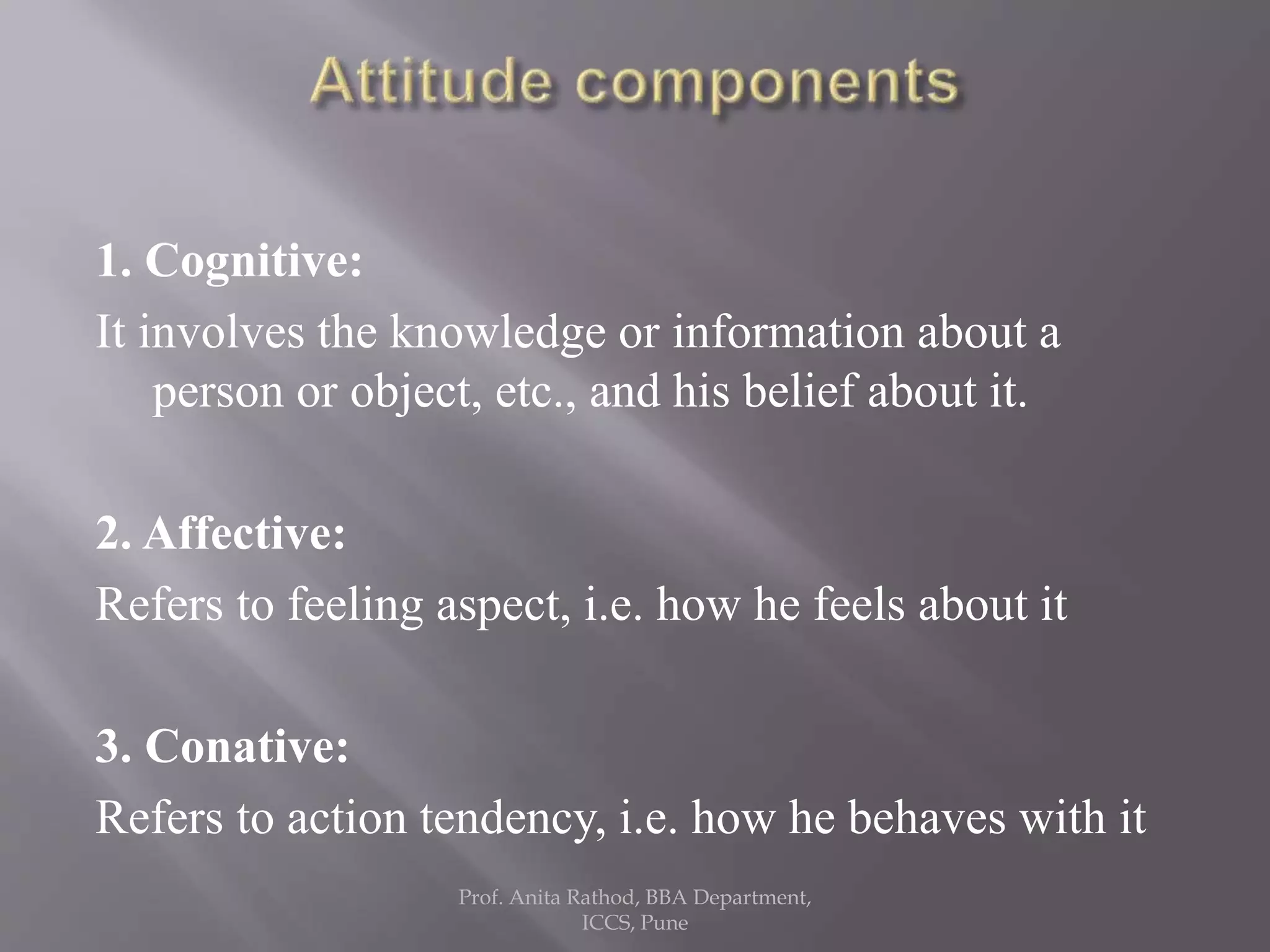 Individual determinants of organisational behaviour