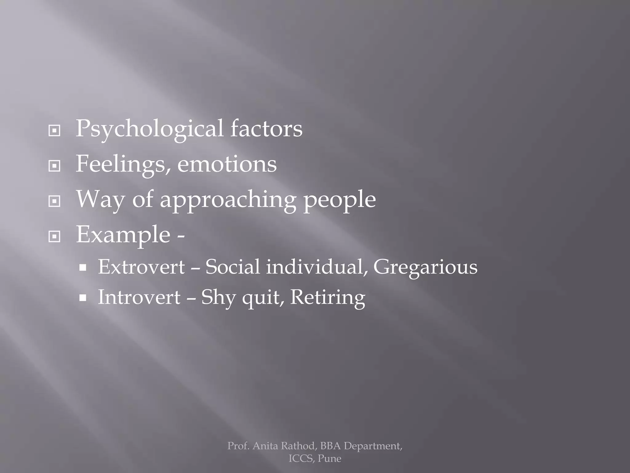 Individual determinants of organisational behaviour