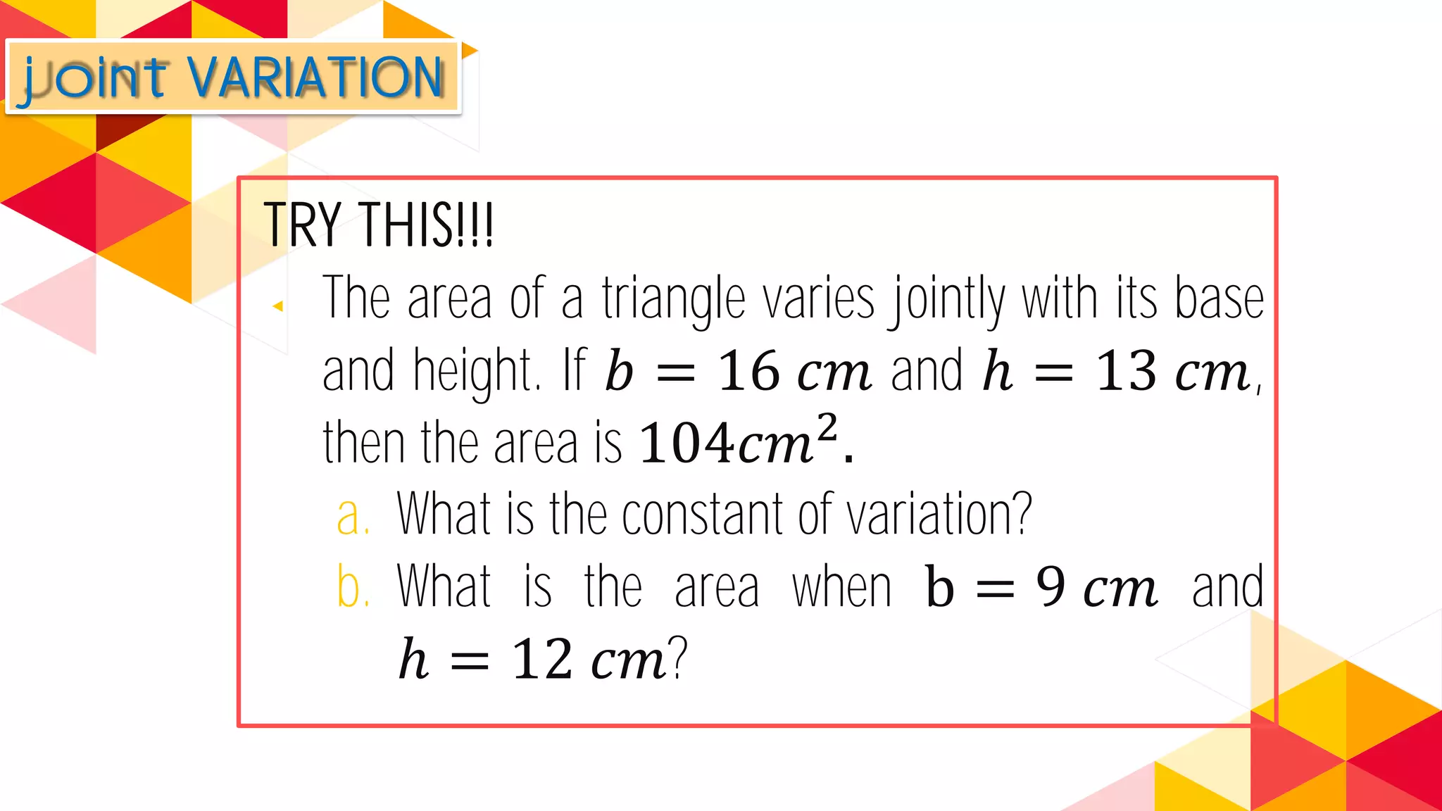 Joint and Combined Variation (Mathematics 9)