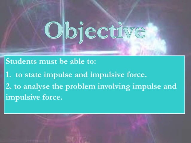 PHYSICS KSSM FORM 4 (2.7 impulse and impulsive force) | PPT