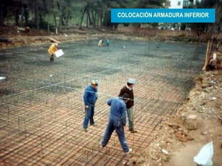 07/04/2021 10
COLOCACIÓN ARMADURA INFERIOR
 