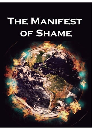 The Manifest
of Shame
 