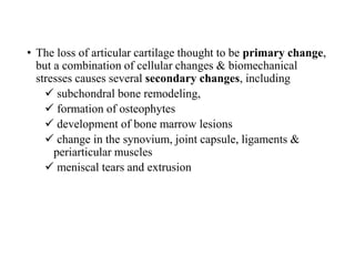 Anatomy of articular cartilage & Osteoarthritis | PPTX
