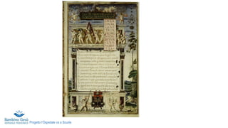 Progetto l’Ospedale va a Scuola
 