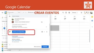 Google Calendar
CREAR EVENTOS
 