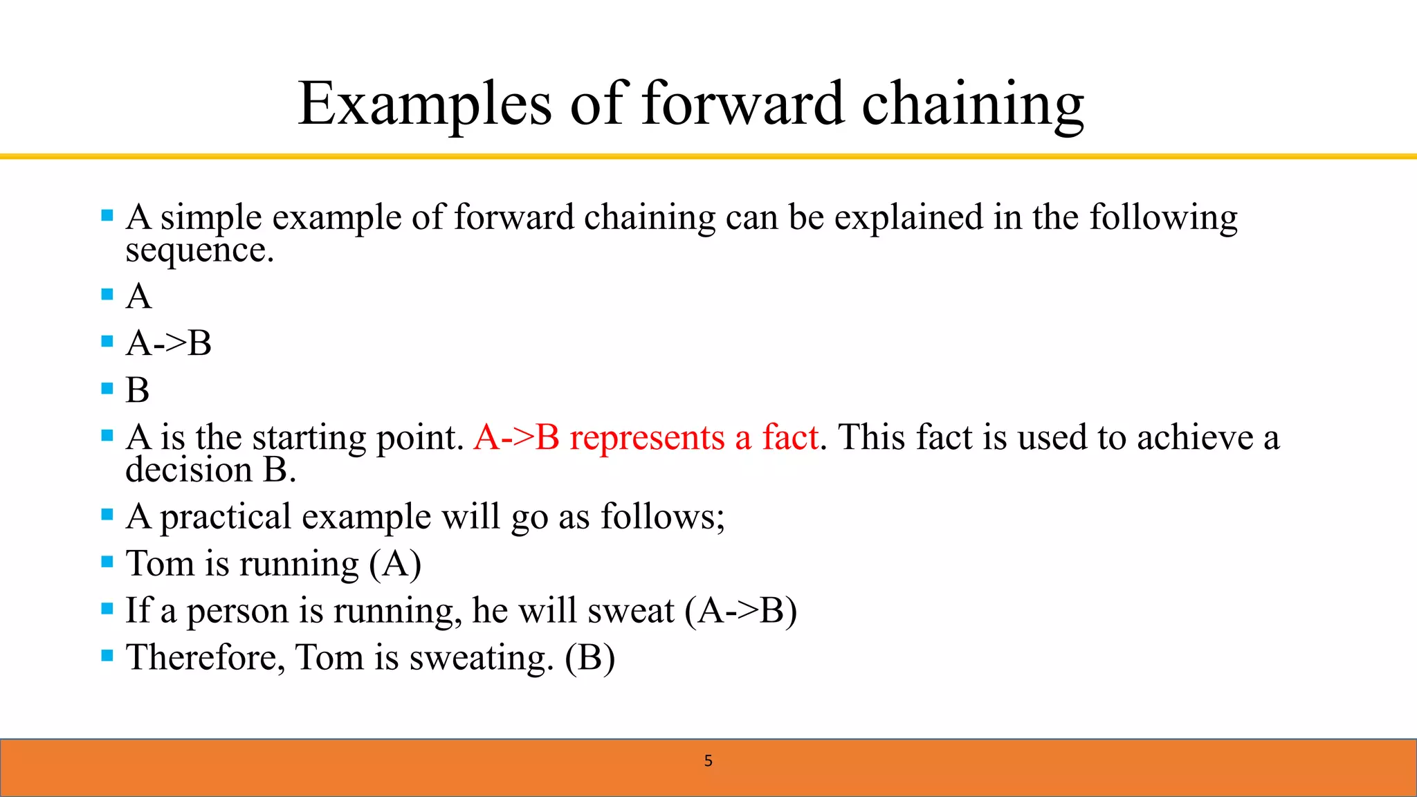 2. forward chaining and backward chaining | PPTX