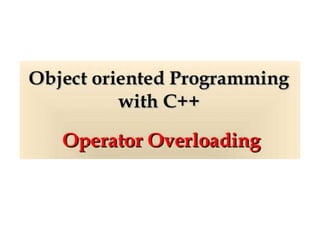 OODP UNIT 2 operator overloading