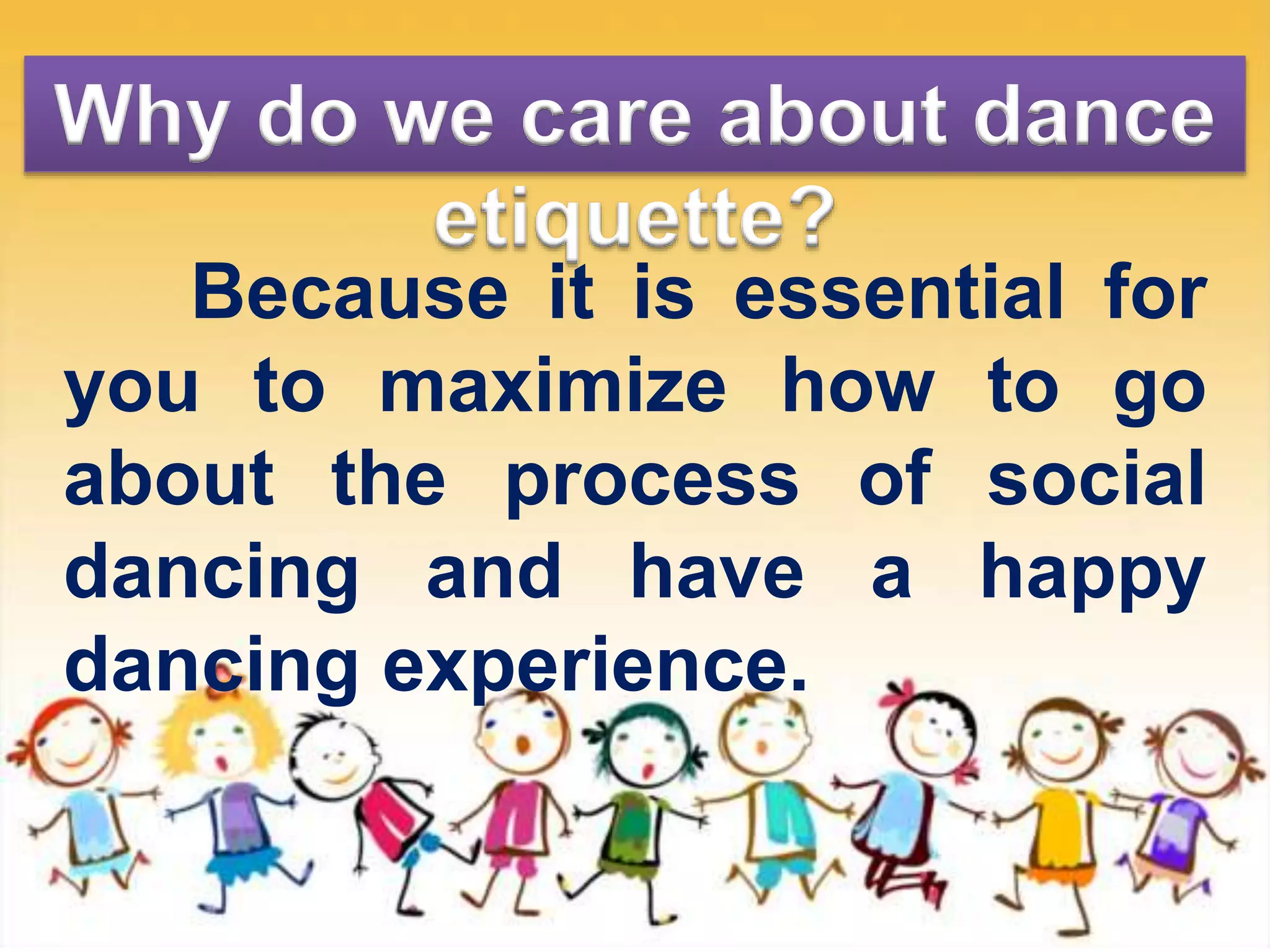 MAPEH 9 Dance Etiquette | PPTX