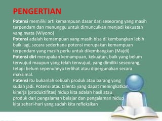 2. PPt - MENGGALI RAHASIA POTENSI DIRI.pptx