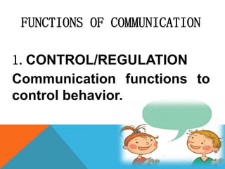 2. FUNCTIONS OF COMMUNICATION.pptx