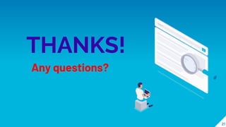 21
THANKS!
Any questions?
 